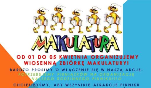 Wiosenna zbiórka makulatury organizowana przez Radę Rodziców!