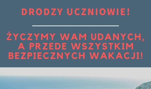 Drodzy Uczniowie!