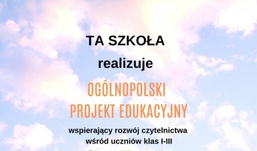 Ogólnopolski projekt edukacyjny „Czytam z klasą lekturki spod chmurki”